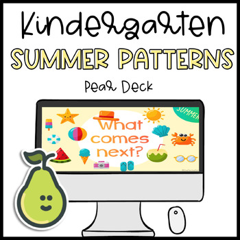 Preview of Pear Deck™ Kindergarten/Preschool/1st Grade Patterns Activity Distance Learning