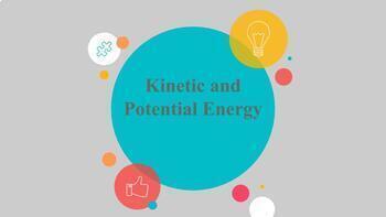 Preview of Pear Deck - Kinetic and  Potential Energy