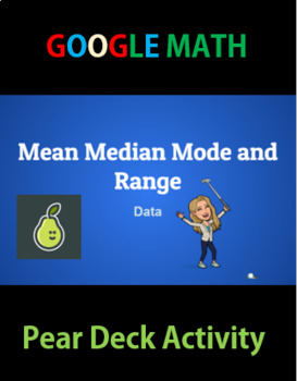 Preview of Pear Deck Mean Median Mode Range Google Slides Interactive Minilesson Activity