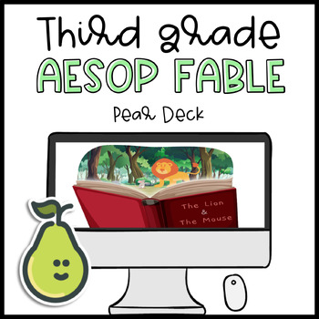 Preview of Pear Deck™  Reading Comprehension Fables Aesop 3rd/4th Grade Distance Learning