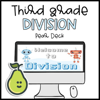 Preview of Pear Deck™ Third Grade Intro to Division Equal Groups, Arrays Distance Learning