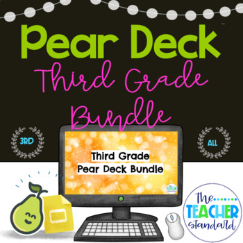 Preview of Pear Deck™ Third Grade Math Bundle