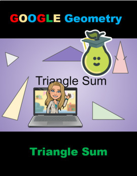 Preview of Pear Deck Triangles and Their Sum Google Distance Activity