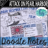 Pearl Harbor Attack Doodle Notes and Digital Guided Notes