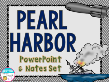 Preview of Pearl Harbor PowerPoint and Notes Set