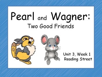 Preview of Pearl and Wagner, 2nd Grade, PowerPoint for Whole Groups and Intervention Groups