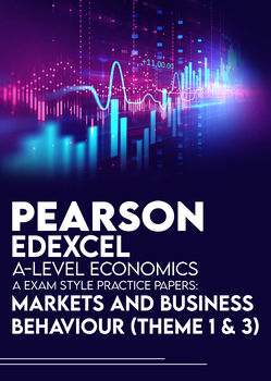 Preview of Pearson Edexcel A-Level Economics A Exam Style Practice Papers : Markets and Bus