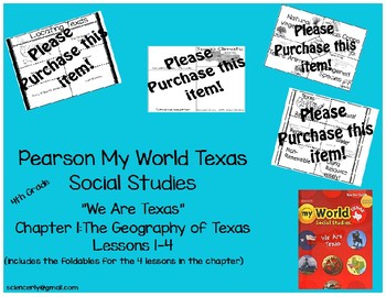 Preview of Pearson My World Texas Social Studies Gr. 4 "We Are Texas" Ch 1:Lessons 1-4