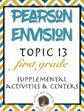 Pearson Realize Envision Topic 13 Centers, Activities, Res