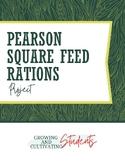 Pearson Square Feeds Rations Project