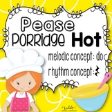Pease Porridge Hot: A folk song for teaching ta rest and do