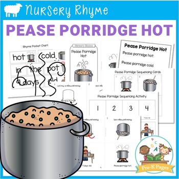 Preview of Pease Porridge Hot Nursery Rhyme - Literacy Lesson Plans