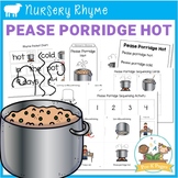 Pease Porridge Hot Nursery Rhyme - Literacy Lesson Plans