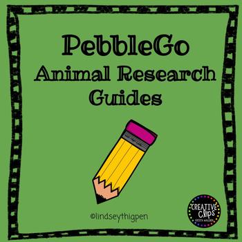 Preview of PebbleGo Animal Research Guides