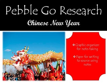 Preview of Pebble Go Chinese New Year Research, Note-taking, Writing to Source