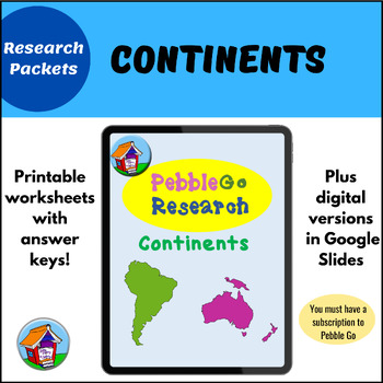 Preview of Pebble Go Continents Research for Google Slides