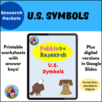 Preview of Pebble Go U.S. Symbols Research for Google Slides