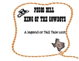 Pecos Bill- Legend and Tall Tale- Texas