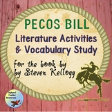 Pecos Bill Tall Tale Literature Activities and Academic Vocabulary Study