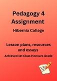 Pedagogy 4 Assignment (Hibernia College) Achieved 1st Clas