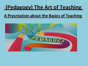 Preview of Pedagogy / The Art of Teaching