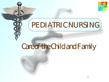 Preview of Pediatric Nursing Lecture