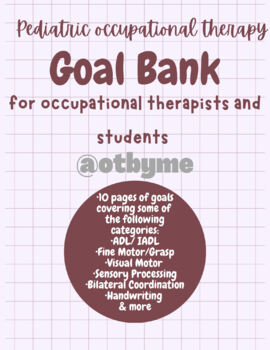 Preview of Pediatric Occupational Therapy Goal Bank