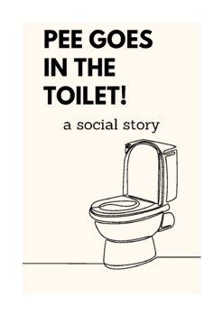 Preview of Pee Goes in the Potty social story