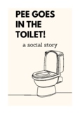 Pee Goes in the Potty social story