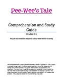 PeeWee's Tale by Johanna Hurwitz Comprehension and Study Guide