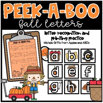 Peek-A-Boo Fall Letter Letter Practice by Michelle Griffo from Apples ...
