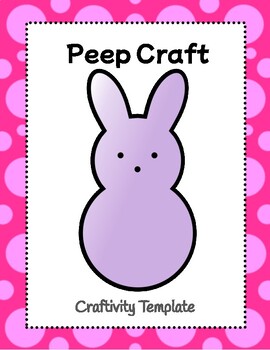 Preview of Peep Craft