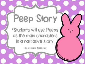 Preview of Peep Story (Narrative Writing, Easter)