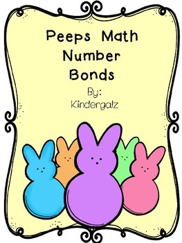 Preview of Peeps Math Number Bonds