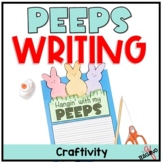 Peeps Writing Craft Activity for Spring 2nd 3rd Grade