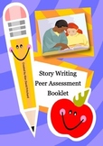 Peer Assessment Booklet for Story Writing