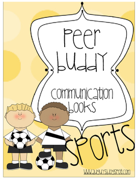 Preview of Peer Buddy Communication Books - Sports