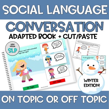 Preview of On Topic Off Topic Peer Conversations Winter Edition Social Pragmatic Language