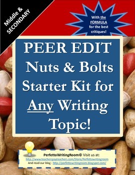 Preview of Peer Edit Starter Kit for ANY Writing Topic - Grades 6-12