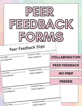 Preview of Peer Feedback Slips | Peer Feedback | Student Presentations