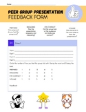 Peer Group Presentation Feedback Form