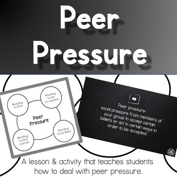 Preview of Peer Pressure Lesson & Scenario Card Activity - Middle / High School Counseling