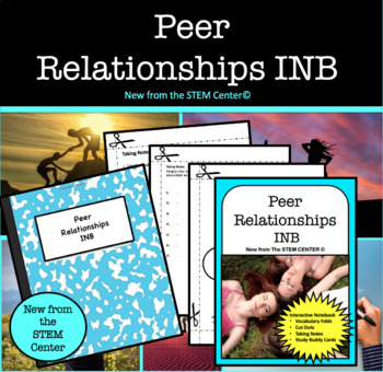 Preview of Peer Relationships Interactive Notebook