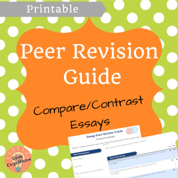 Preview of Peer Revision Guide for Compare and Contrast Essays (Peer Review Worksheet)