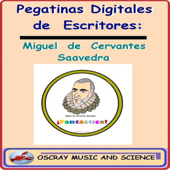 Preview of Pegatinas Digitales de Escritores, Miguel de Cervantes for Distance Learning