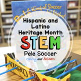 Latino Heritage Month Pelé: King of Soccer READ ALOUD STEM