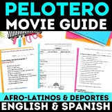 Pelotero Movie Guide for Black History Month Spanish class