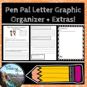 Preview of Pen Pal Letter Graphic Organizer + Extras!