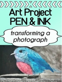 Pen and Ink for high school - Transforming a photograph!