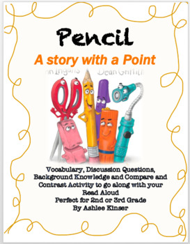 Preview of Pencil: A Story with a Point -Discussion Questions, Vocabulary, Compare/Contrast